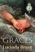 Their Graces: Sequel to Her Duke (Roxton Foundation #4) by Lucinda Brant