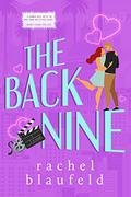 The Back Nine (40s, Love, and Romance #1) by Rachel Blaufeld