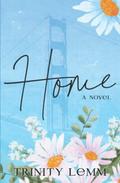 Home by Trinity Lemm