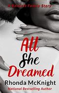All She Dreamed (The Bennett Family #9) by Rhonda McKnight