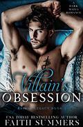 Villain's Obsession by Faith Summers, Khardine Gray