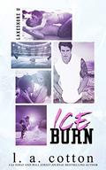 Ice Burn (Lakeshore U #0.6) by L.A. Cotton