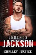 Legends: Jackson (Legends of Fire Creek #1) by Shelley Justice