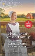 Healing an Amish Family by Carrie Lighte