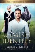 Amish Identity (Covert Police Detectives Unit #7) by Ashley Emma