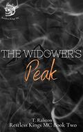The Widower's Peak by T. Ralston