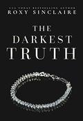 The Darkest Truth (Darkest Desire #4) by Roxy Sinclaire