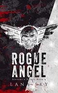 Rogue Angel (Sinners & Saints #2) by Lana Sky