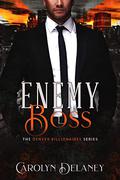 Enemy Boss (Denver Billionaires #1) by Carolyn Delaney