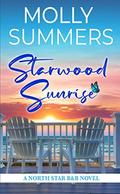 Starwood Sunrise (The North Star B&B #3) by Molly Summers