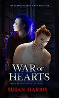 War of Hearts (Sicarius Security #4) by Susan Harris