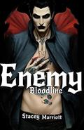 Enemy (Bloodline #1) by Stacey Marriott