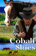 Cobalt Skies (A More Perfect Union #2) by Pegg Thomas
