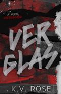 Verglas by K.V. Rose