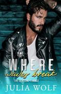 Where Waves Break by Julia Wolf