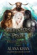 Monsters' Prize: A Why Choose Monster Romance by Alana Khan