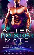 Alien Protector's Mate (Fated Mates of the Winged Barbarians #1) by Melissa Emerald