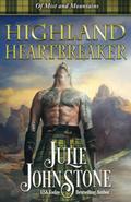 Highland Heartbreaker by Julie Johnstone