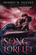 Song of Lorelei (Haven Cove #2) by Desirée M. Niccoli