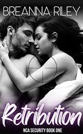 Retribution (NCA Security #1) by Breanna Riley