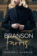 Branson Faris: BWWM, Secret Baby, Billionaire Romance (Tycoons From Money #32) by Monica J Charles