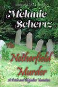 The Netherfield Murder by Melanie Schertz
