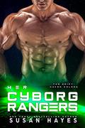 Her Cyborg Rangers by Susan Hayes