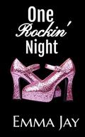 One Rockin' Night (It Happened One Night #2) by Emma Jay