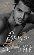 Reese: A Bay Area Duet Series Novella by Persephone Autumn