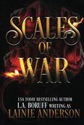 Scales of War by L.A. Boruff