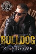 Bulldog by S.J. Rowe