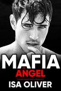Mafia and Angel (Marchiano Mafia #4) by Isa Oliver