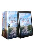 The Pelican Beach Series (Box Set Books #1-5) by Michele Gilcrest