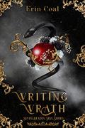 Writing Wrath (Seven Deadly Sins #1) by Erin Coal