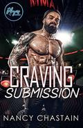 Craving Submission : Players & Sinners by Nancy Chastain