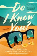 Do I Know You? by Austin Siegemund-Broka