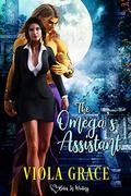 The Omega's Assistant by Viola Grace