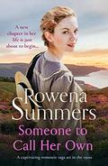 Someone to Call Her Own: A captivating romantic saga set in the 1920s by Rowena Summers
