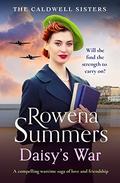 Daisy's War (Caldwell #2) by Rowena Summers