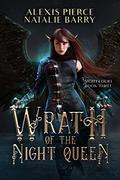 Wrath of the Night Queen (Night Court #3) by Alexis Pierce