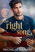 The Right Song (Once Upon A Rock Star #4) by Michelle Mankin