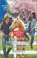 Fortune's Dream House (The Fortunes of Texas: Hitting the Jackpot #2) by Nina Crespo