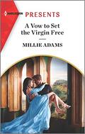 A Vow to Set the Virgin Free by Millie Adams
