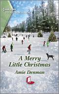 A Merry Little Christmas: A Clean and Uplifting Romance (Return to Christmas Island #3) by Amie Denman