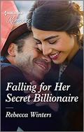 Falling for Her Secret Billionaire (Sons of a Parisian Dynasty #2) by Rebecca Winters