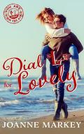 Dial L for Lovely (You Are on the Air #15) by Joanne Markey
