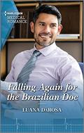 Falling Again for the Brazilian Doc by Luana DaRosa