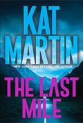 The Last Mile (Blood Ties: The Logans #2) by Kat Martin