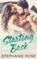 Starting Back by Stephanie Rose