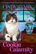 Cookie Calamity by Cindy Stark